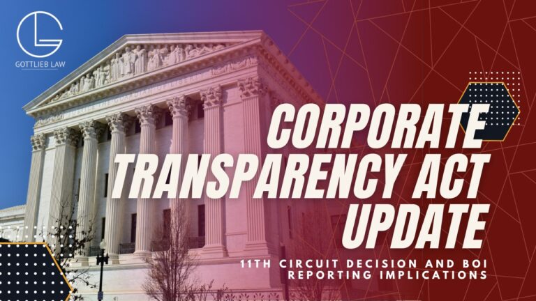 Corporate Transparency Act Update 2026 - 11th Circuit Decision - BOI Reporting Implications - Gottlieb Law