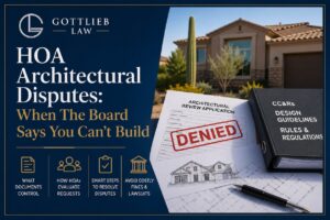 HOA Architectural Disputes in Arizona - Gottlieb Law